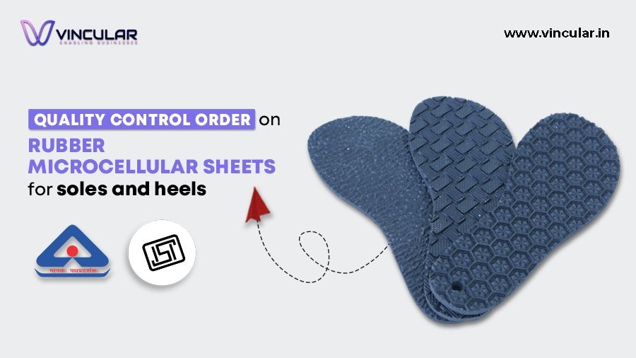 BIS-ISI for Rubber Microcellular Sheets for Soles and Heels | Vincular